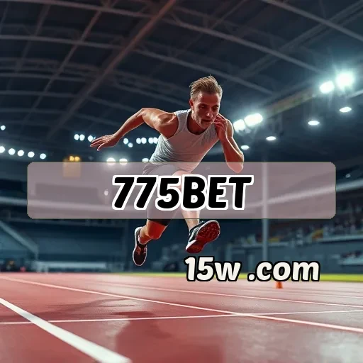 775bet.com: Descubra o Essa Nova Era dos Esportes Virtuais